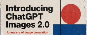 ChatGPT Images 2.0